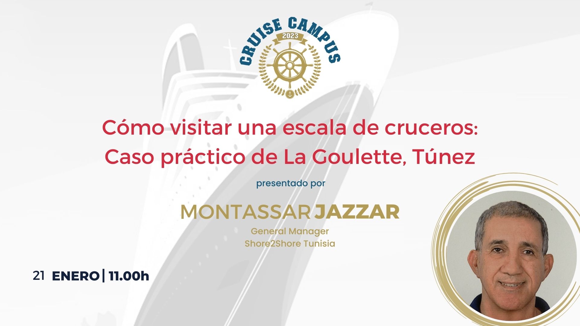 Montassar Jazzar - Cómo visitar una escala de cruceros: Caso práctico de La Goulette, Túnez